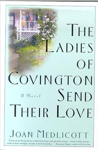 9780312253295: The Ladies of Covington Send Their Love