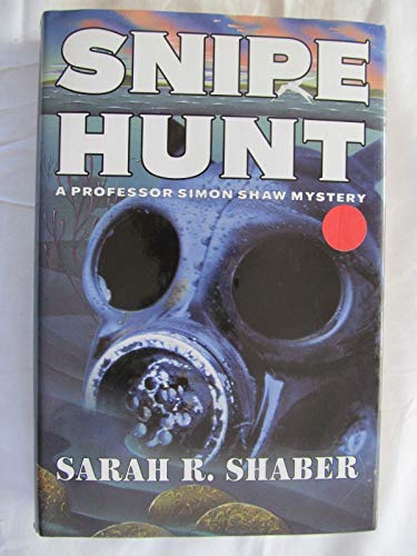 Snipe Hunt (Professor Simon Shaw Mysteries) - Sarah R. Shaber