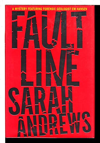 Fault Line (Em Hansen Mysteries) (9780312253509) by Andrews, Sarah