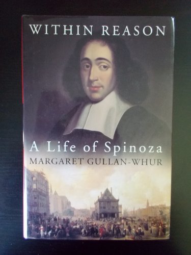 Imagen de archivo de Within Reason: A Life of Spinoza a la venta por Books From California