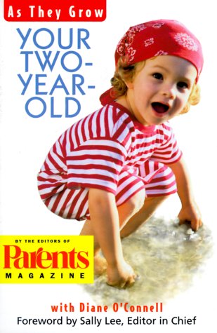 Imagen de archivo de Your Two Year Old a la venta por Better World Books