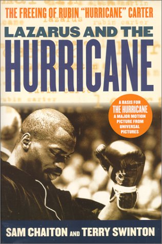 Stock image for Lazarus and the Hurricane: The Freeing of Rubin "Hurricane" Carter for sale by Front Cover Books