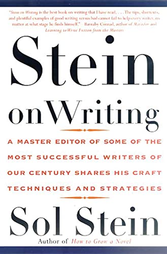 Beispielbild fr Stein On Writing: A Master Editor of Some of the Most Successful Writers of Our Century Shares His Craft Techniques and Strategies zum Verkauf von Zoom Books Company