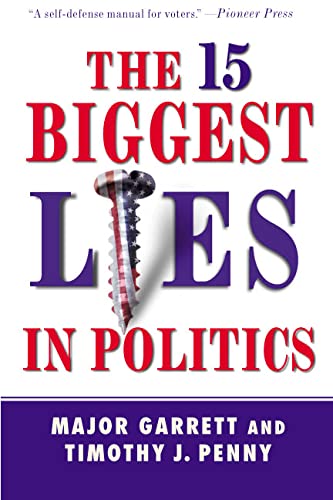 Stock image for The 15 Biggest Lies in Politics for sale by Goodwill Books