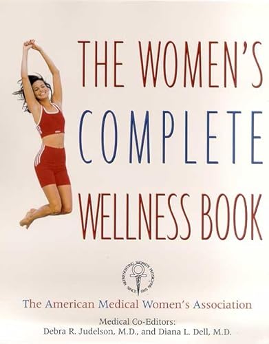 Stock image for The Women's Complete Wellness Book for sale by ThriftBooks-Dallas