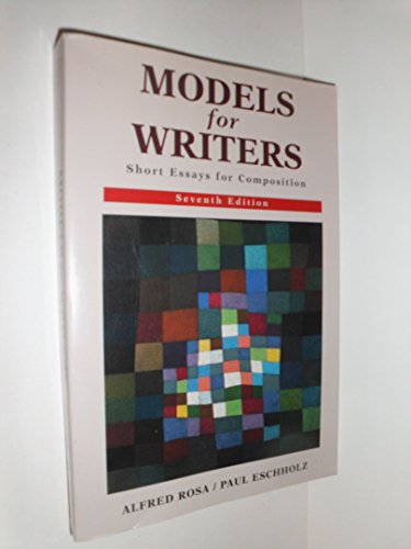 Stock image for Models for Writers: Short Essays for Composition for sale by ThriftBooks-Dallas