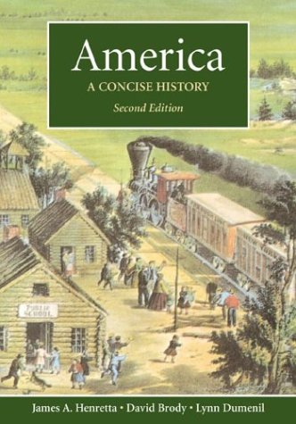 Beispielbild fr America: A Concise History (Combined Edition) zum Verkauf von Wonder Book