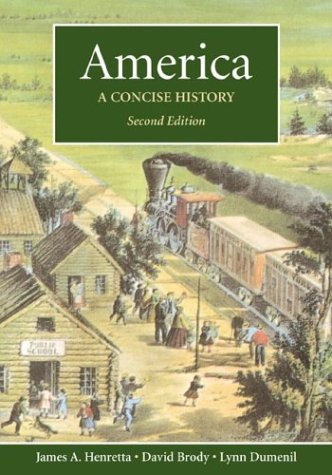 9780312256128: America Concise History