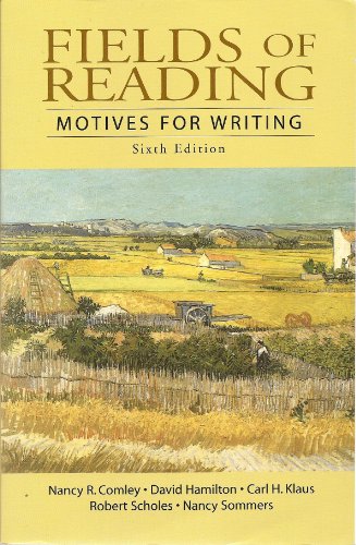 Beispielbild fr Fields of Reading: Motives for Writing 6th Edition zum Verkauf von Books From California