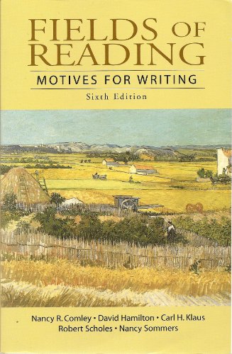 Stock image for Fields of Reading: Motives for Writing 6th Edition for sale by Books From California