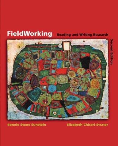 Beispielbild fr FieldWorking : Reading and Writing Research zum Verkauf von Better World Books