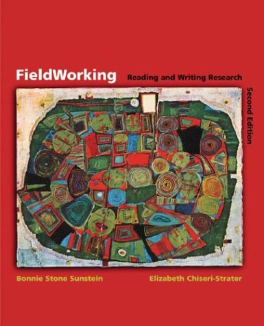 Imagen de archivo de FieldWorking: Reading and Writing Research a la venta por Irish Booksellers