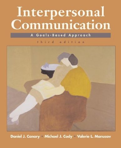 Imagen de archivo de Interpersonal Communication: A Goals-Based Approach a la venta por HPB-Red