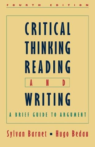 Beispielbild fr Critical Thinking, Reading, and Writing: A Brief Guide to Argument zum Verkauf von Wonder Book