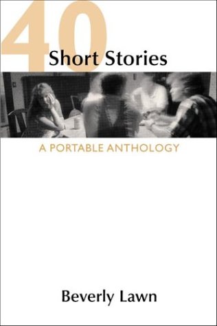 Stock image for 40 Short Stories: A Portable Anthology for sale by Wonder Book