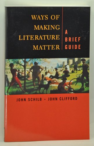 Imagen de archivo de Ways of Making Literature Matter: A Brief Guide a la venta por ThriftBooks-Dallas