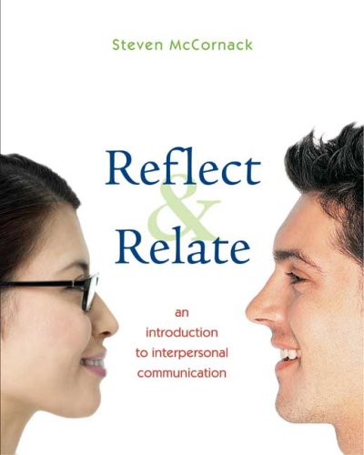 Stock image for Reflect and Relate: An Introduction to Interpersonal Communication for sale by SecondSale