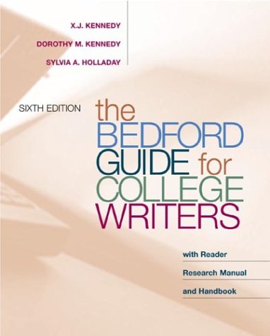 Imagen de archivo de The Bedford Guide for College Writers with Reader : Research Manual a la venta por Better World Books: West
