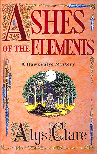 Beispielbild fr Ashes of the Elements (Hawkenlye Mystery Trilogy) zum Verkauf von Wonder Book