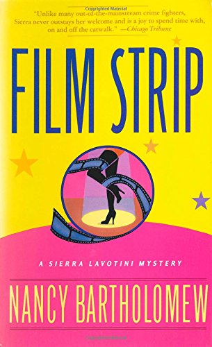 Beispielbild fr Film Strip : A Sierra Lavotini Mystery zum Verkauf von Better World Books