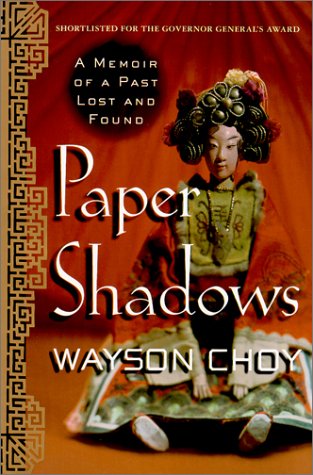 Stock image for Paper Shadows : A Memoir of a Past Lost and Found for sale by Better World Books: West