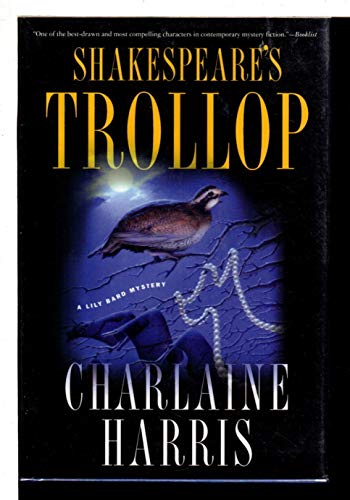 9780312262280: Shakespeare's Trollop (A Lily Bard Mystery)