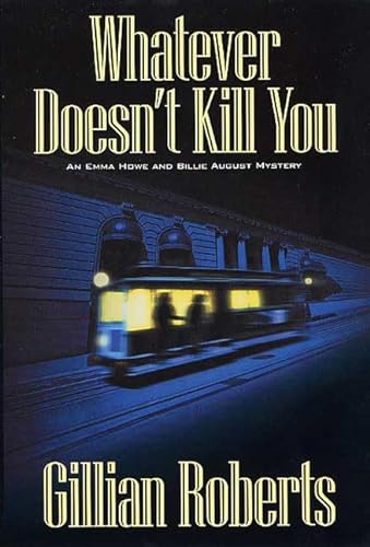 Stock image for Whatever Doesn't Kill You ***SIGNED*** ***ADVANCE UNCORRECTED PROOFS*** for sale by William Ross, Jr.