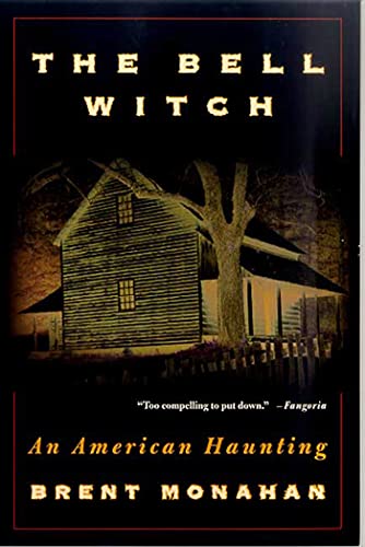 Beispielbild fr The Bell Witch : An American Haunting zum Verkauf von Better World Books