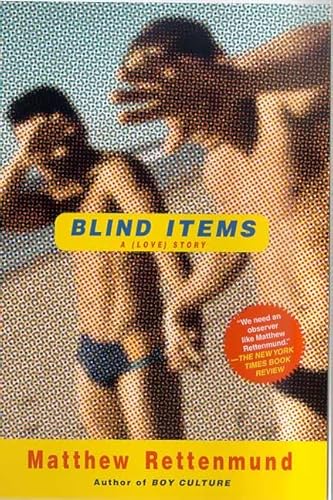 Beispielbild fr Blind Items : A (Love) Story zum Verkauf von Better World Books