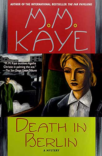 Death in Berlin: A Mystery (Death in..., 2) (9780312263089) by Kaye, M. M.