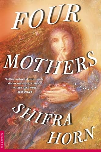 Imagen de archivo de Four Mothers: A Novel a la venta por Wonder Book