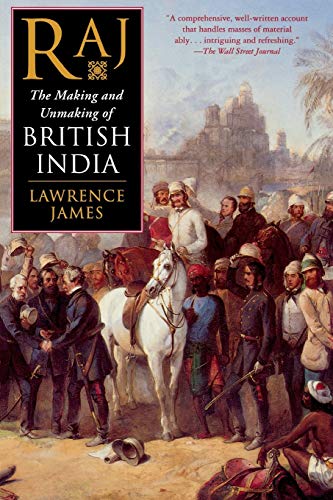 Stock image for Raj: The Making and Unmaking of British India for sale by ThriftBooks-Atlanta