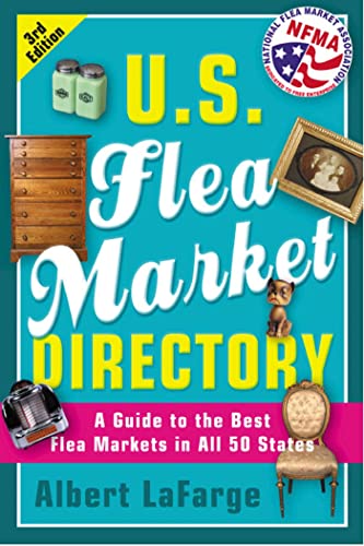 9780312264055: U.S. Flea Market Directory, 3rd Edition: A Guide to the Best Flea Markets in all 50 States