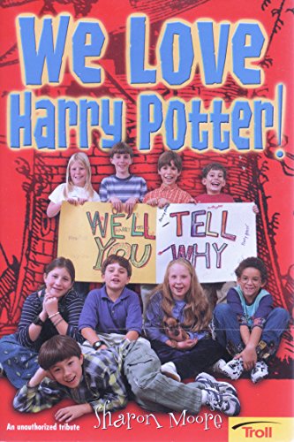 Stock image for We Love Harry Potter! for sale by SecondSale