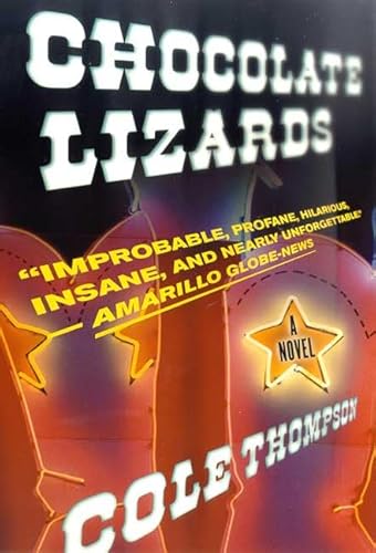 Chocolate Lizards: A Novel (9780312264864) by Thompson, Cole