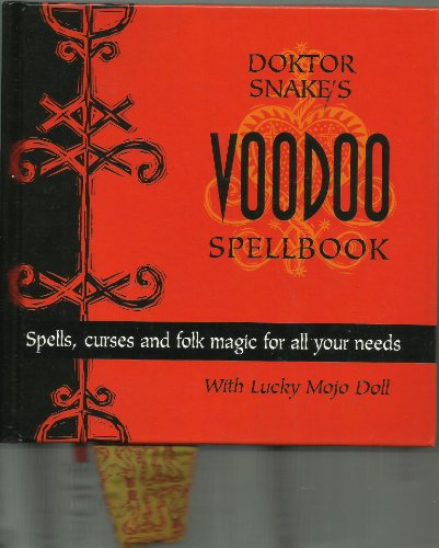 Beispielbild fr Dr. Snake's Voodoo Spellbook [With Lucky Mojo] zum Verkauf von ThriftBooks-Dallas