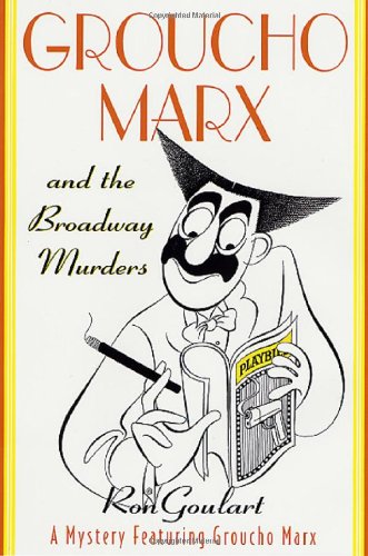 Stock image for Groucho Marx and the Broadway Murders for sale by Navalperson Books and More from Bob