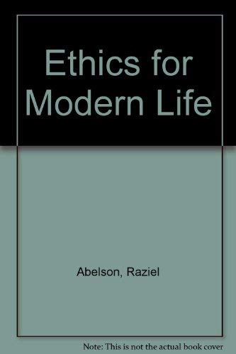 Stock image for Ethics for Modern Life for sale by Better World Books