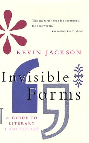 9780312266066: Invisible Forms: A Guide to Literary Curiosities