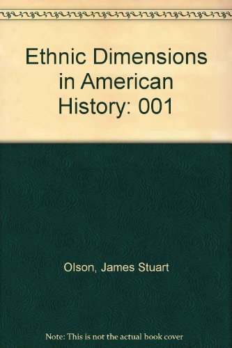 Imagen de archivo de The Ethnic Dimension in American History, 1 a la venta por ThriftBooks-Atlanta