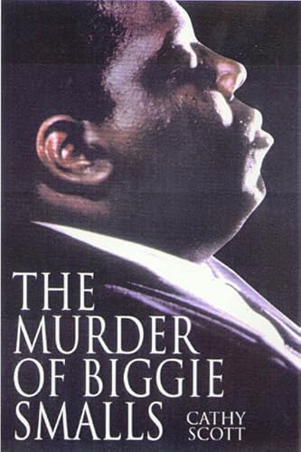 9780312266202: The Murder of Biggie Smalls