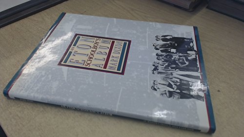 9780312266318: An Eton Schoolboy's Album (A Joan Kahn Book)