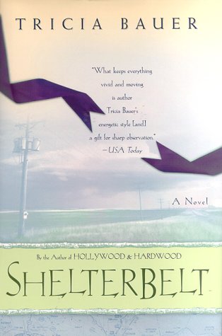 Stock image for Shelterbelt for sale by Top Notch Books