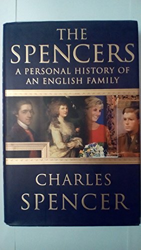 9780312266493: The Spencers: A Personal History of an English Family