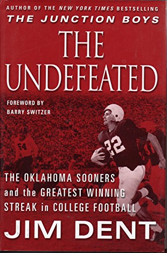 Imagen de archivo de The Undefeated: The Oklahoma Sooners and the Greatest Winning Streak in College Football a la venta por Nelsons Books