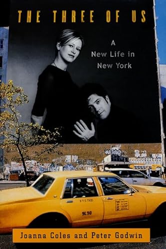Imagen de archivo de The Three of Us: A New Life in New York a la venta por SecondSale