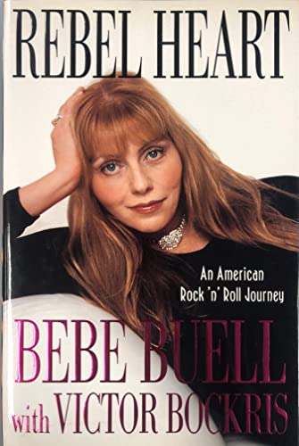 9780312266943: Rebel Heart: An American Rock 'N' Roll Journey