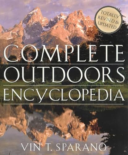 9780312267223: Complete Outdoors Encyclopedia