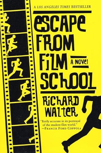 9780312267315: Escape from Film School: A Novel