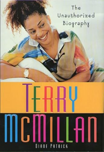 Terry McMillan: The Unauthorized Biography (9780312267858) by Patrick, Diane
